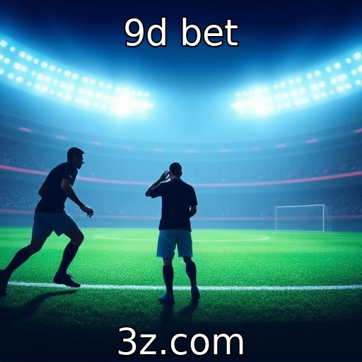 9d bet | Implicações legais das apostas esportivas