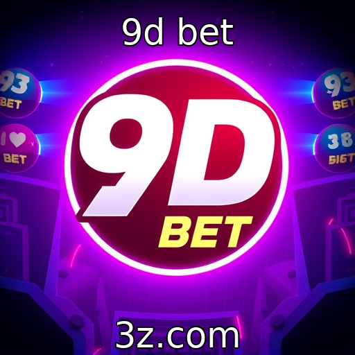 9d bet - A evolução das plataformas de jogos online